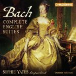 Sophie Yates: Bach - Complete English Suites (24/96 FLAC)