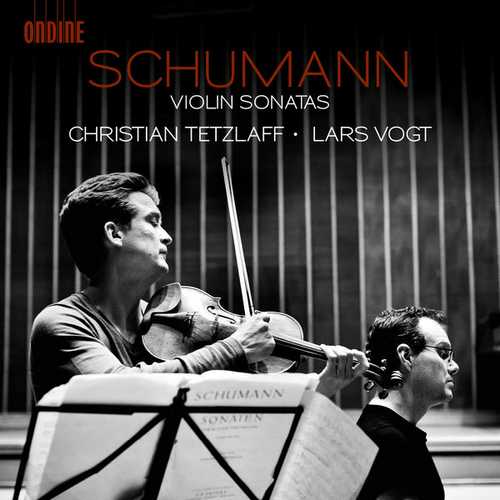 Tetzlaff, Vogt: Schumann - Violin Sonatas (24/48 FLAC)