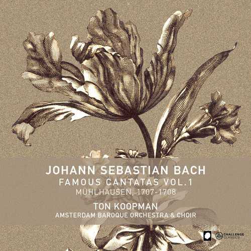 Ton Koopman: Johann Sebastian Bach - Famous Cantatas vol.1 (FLAC)