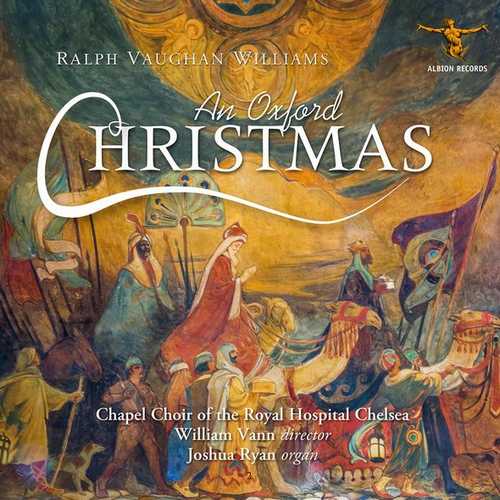 Vann: Vaughan Williams - An Oxford Christmas (24/96 FLAC)