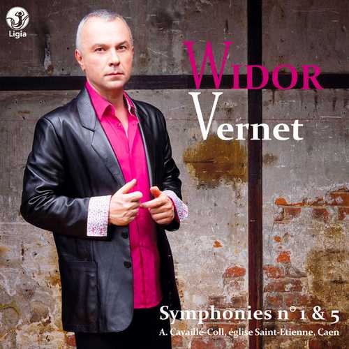 Olivier Vernet: Widor - Symphonies no.1 & 5 (24/88 FLAC)