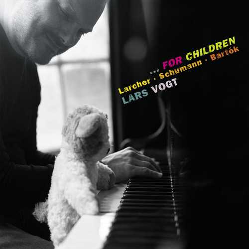 Vogt: Larcher, Schumann, Bartók - ... For Children (24/48 FLAC)
