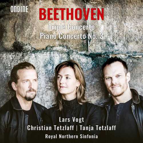 Vogt, Tetzlaff: Beethoven - Triple Concerto, Piano Concerto no.3 (24/48 FLAC)