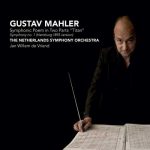 Vriend: Mahler - Symphony no.1. Hamburg 1893 Version (DSD)