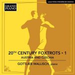 20th Century Foxtrots vol.1: Austria & Czechia (24/48 FLAC)