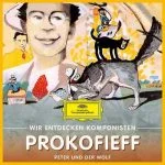Wir entdecken Komponisten: Prokofieff - Peter und der Wolf (FLAC)