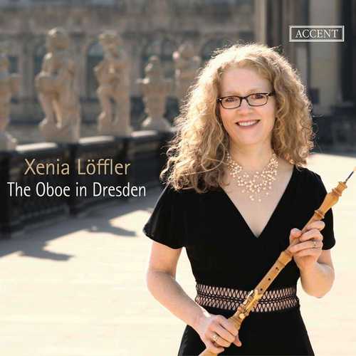 Xenia Löffler - The Oboe in Dresden (FLAC)
