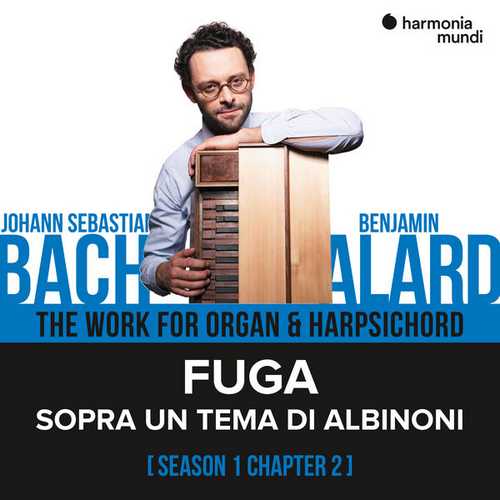 Alard: Bach - The Work for Organ & Harpsichord Chapter II (24/44 FLAC)