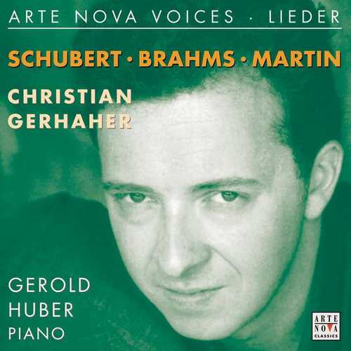 Christian Gerhaher: Schubert, Brahms, Martin (FLAC)