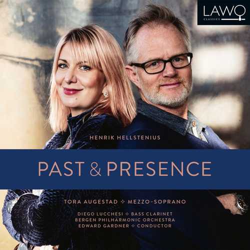 Tora Augestad: Henrik Hellstenius - Past & Presence (24/96 FLAC)