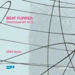 Beat Furrer - String Quartet no.3 (FLAC)