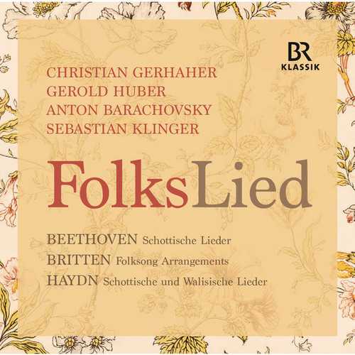 Gerhaher, Huber, Barachovsky, Klinger - FolksLied (24/48 FLAC)