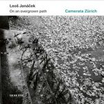 Camerata Zürich: Leoš Janáček - On An Overgrown Path (24/96 FLAC)