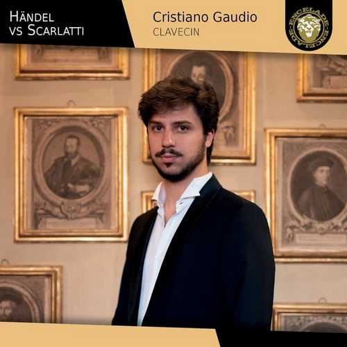 Cristiano Gaudio - Händel vs Scarlatti (24/96 FLAC)