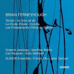 Elison Ensemble: Brian Ferneyhough - Chamber Music (FLAC)
