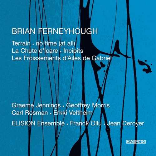 Elison Ensemble: Brian Ferneyhough - Chamber Music (FLAC)