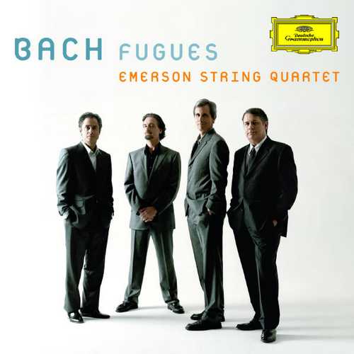 Emerson String Quartet: Bach - Fugues (FLAC)