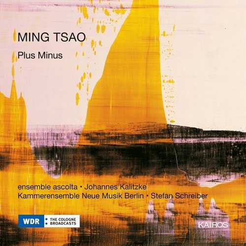 Ensemble Ascolta: Ming Tsao - Plus Minus (24/48 FLAC)