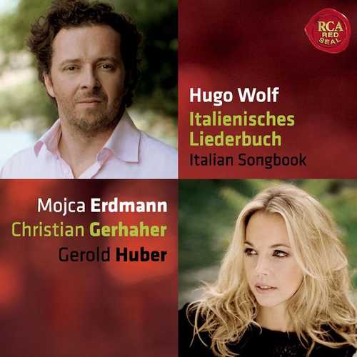 Erdmann, Gerhaher, Huber: Wolf - Italienisches Liederbuch (FLAC)