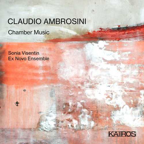 Claudio Ambrosini - Chamber Music (24/96 FLAC)