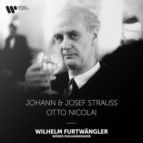 Furtwängler: Johann & Josef Strauss, Otto Nikolai (24/192 FLAC)