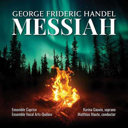 Gauvin, Maute: Handel - Messiah (24/96 FLAC)