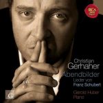Christian Gerhaher: Schubert - Abendbilder (FLAC)