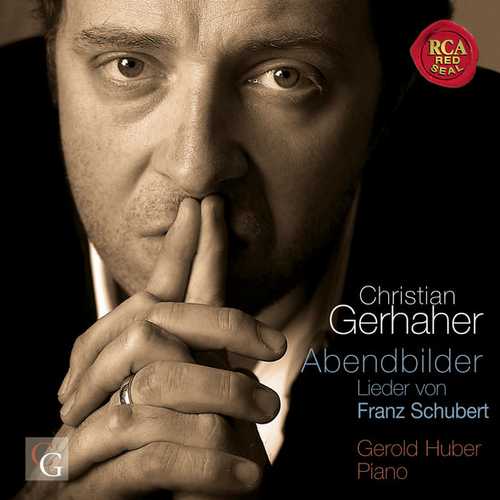 Christian Gerhaher: Schubert - Abendbilder (FLAC)