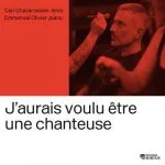 J'aurais voulu être une chanteuse (24/44 FLAC)