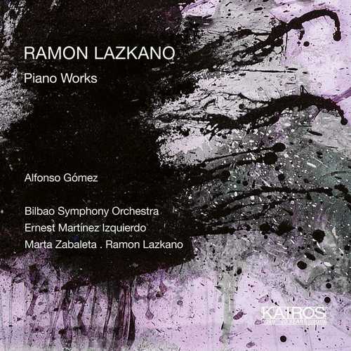 Ramno Lazkano - Piano Works (24/96 FLAC)