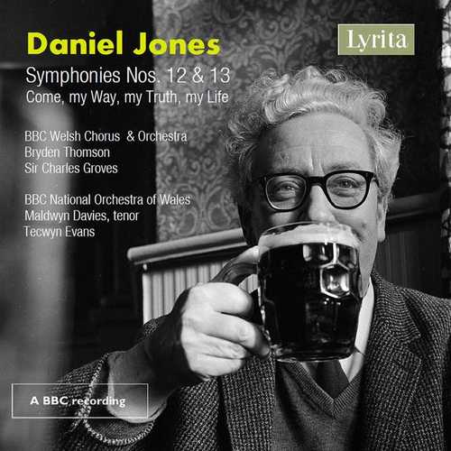 Daniel Jones - Symphonies no.12 & 13, Come, my Way, my Truth, my Life (FLAC)
