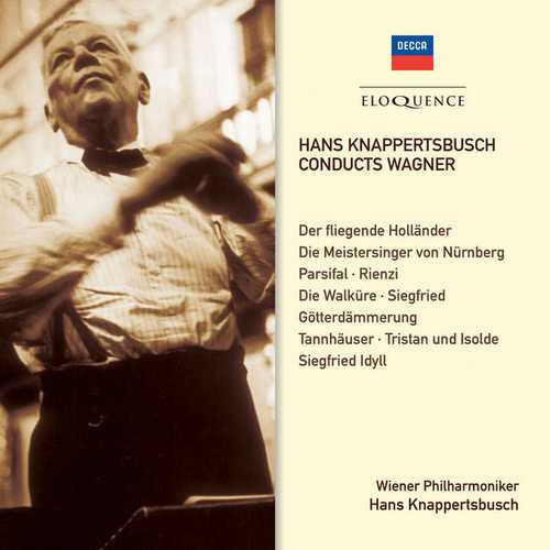 Hans Knappertsbusch conducts Wagner (FLAC)