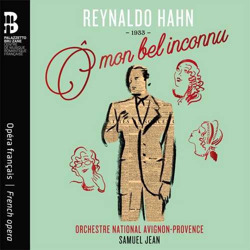 Jean: Reynaldo Hahn - O Mon Bel Inconnu (24/44 FLAC)