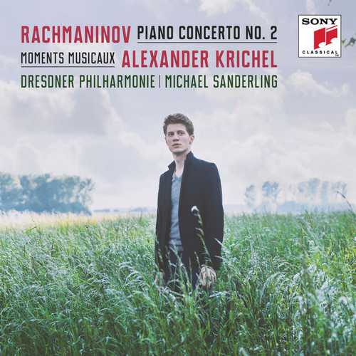 Alexander Krichel: Rachmaninov - Piano Concerto no.2; Moments Musicaux (24/48 FLAC)
