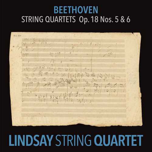 Lindsay String Quartet: Beethoven - String Quartets op.18 no.5 & 6 (FLAC)