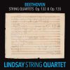 Lindsay String Quartet: Beethoven - String Quartets op.132 & 135 (FLAC)