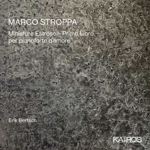 Marco Stroppa - Miniature Estrose Primo Libro (24/96 FLAC)