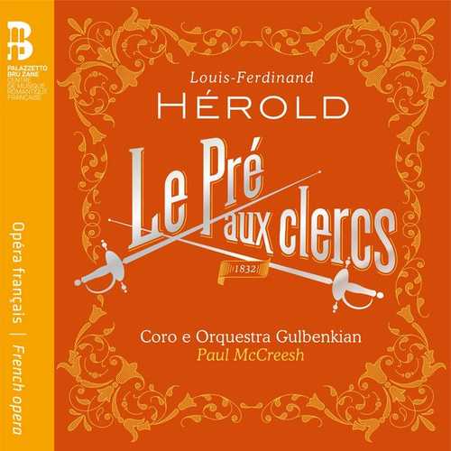 McChreesh: Louis-Ferdinand Hérold - Le Pré Aux Clercs (24/48 FLAC)