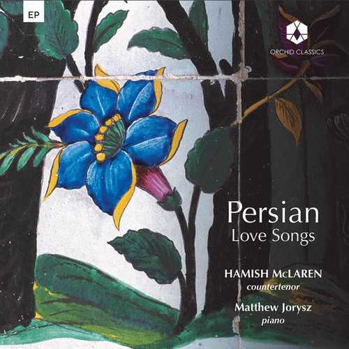 McLaren, Jorysz: Rubinstein - Persian Love Songs (24/96 FLAC)