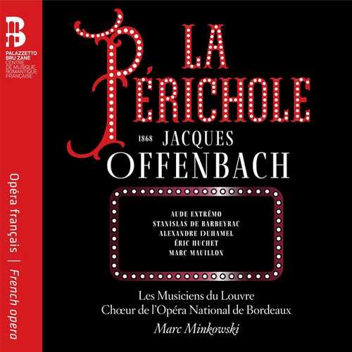 Minkowski: Jacques Offenbach - La Périchole (24/96 FLAC)