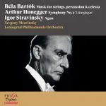 Mravinsky: Bartók - Music for Strings, Percussion & Celesta; Honegger - Symphony no.3; Stravinsky - Agon (24/96 FLAC)