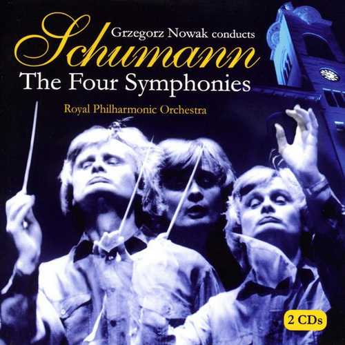 Nowak: Schumann - The Four Symphonies (FLAC)