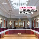 Orgelfestival im Stadtcasino Basel, 2020 (24/192 FLAC)