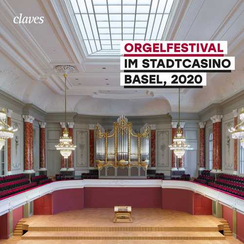 Orgelfestival im Stadtcasino Basel, 2020 (24/192 FLAC)