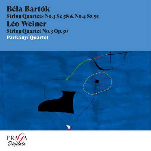 Béla Bartók - String Quartets no.3 & 4; Leó Weiner - String Quartet no.3 (24/96 FLAC)