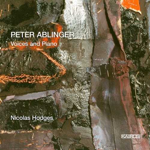 Peter Ablinger - Voices and Piano (FLAC)