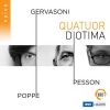 Quatuor Diotima: Gervasoni, Pesson, Poppe (24/48 FLAC)