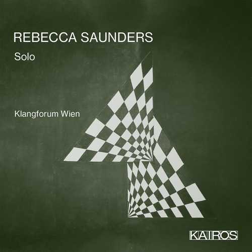Rebecca Saunders - Solo (24/96 FLAC)