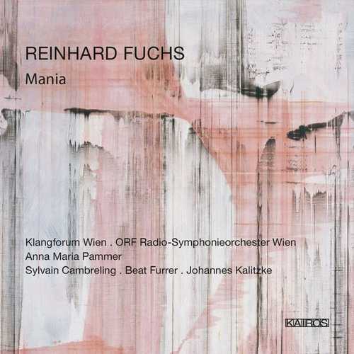 Reinhard Fuchs - Mania (FLAC)