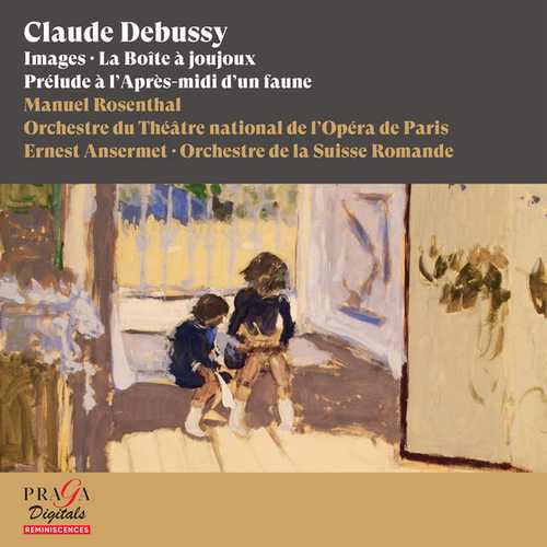 Rosenthal, Ansermet: Debussy - Images, La Boîte à joujoux, Prélude à l'Après-midi d'un faune (24/96 FLAC)